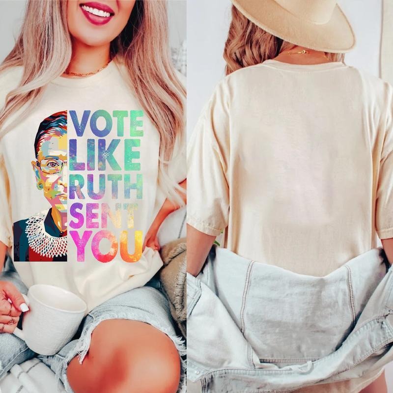 Vote like ruth sent you vote shirt, Election Shirttttt Cotton Top Hoodie, Sweatshirt | HypeDripTees.com