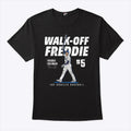 Walk-Off Freddie Freeman Los Angeles Dodgers Shirt