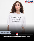 Warning Ugly Boobs Underneath shirt