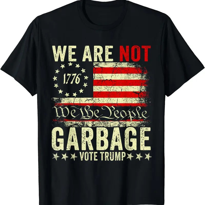 We Are Not Garbage VoteTrump 2024 Trump Supporter Garbage T-Shirt Hoodie, Sweatshirt | HypeDripTees.com