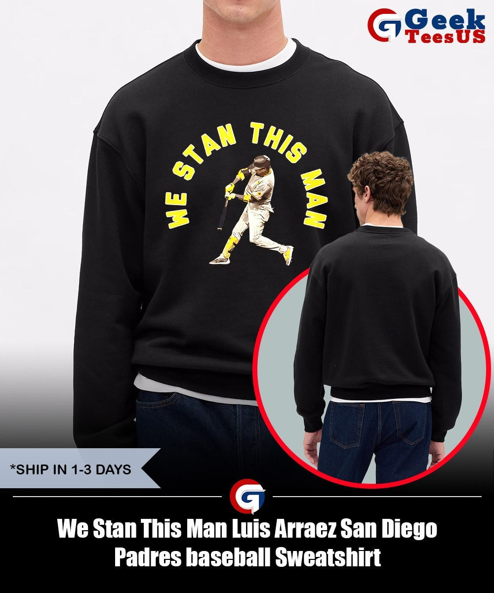 We Stan This Man Luis Arraez San Diego Padres baseball shirt