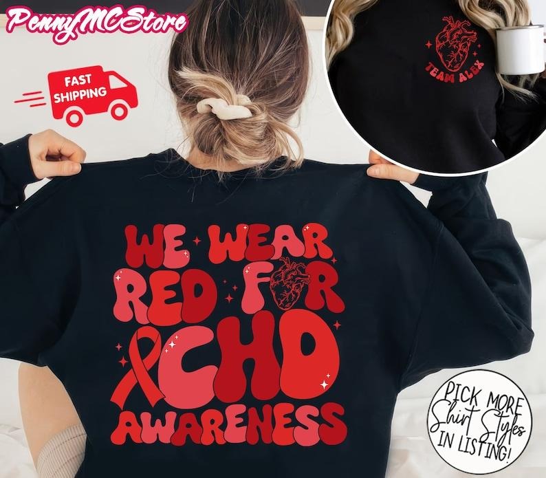 We Wear Red For Chd Awareness Shirt, Heart Disease Awareness Shirt, Heart Warrior Shirt, Cardiology Shirt, We Wear Red...