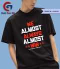 We almost always almost win Cleveland Browns football shirt