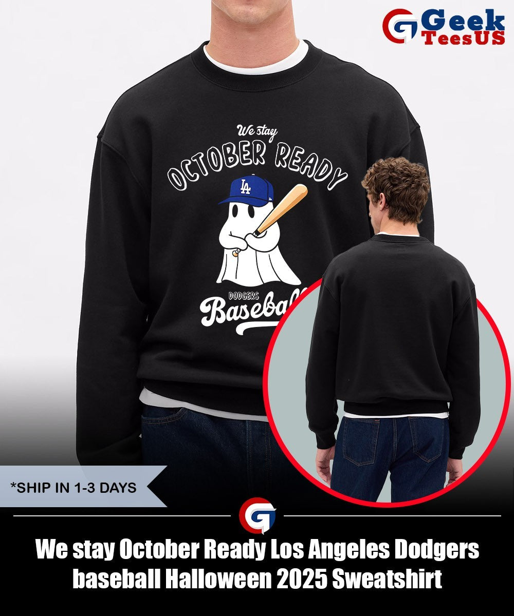 We stay October Ready Los Angeles Dodgers baseball Halloween 2025 shirt