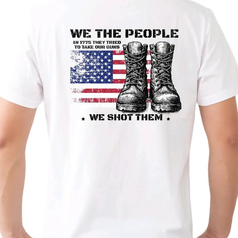'We the People, in 1775 they tried to take our guns' - Menswear, Top Crewneck t shirt Hoodie, Sweatshirt | HypeDripTees.com