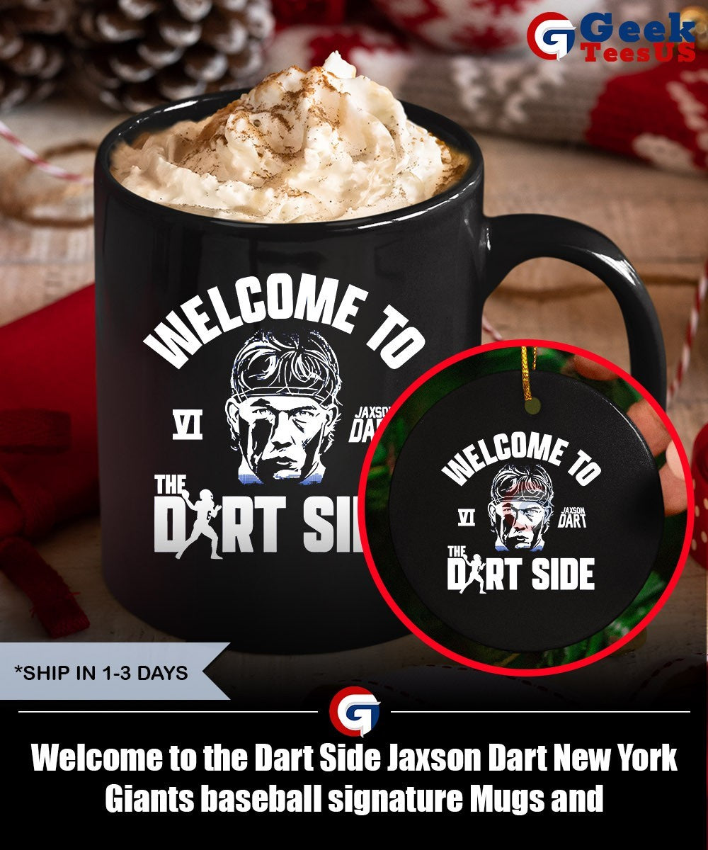 Welcome to the Dart Side Jaxson Dart New York Giants baseball signature shirt