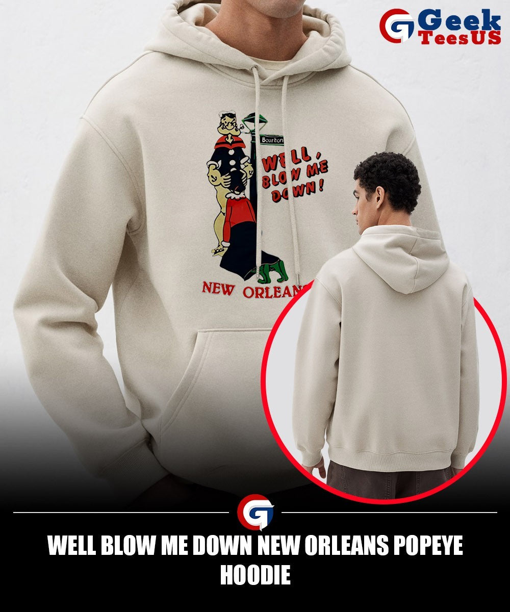 Well blow me down new Orleans Popeye shirt
