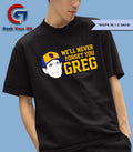 We’ll never forget you Greg Craig Counsell Milwaukee Brewers shirt