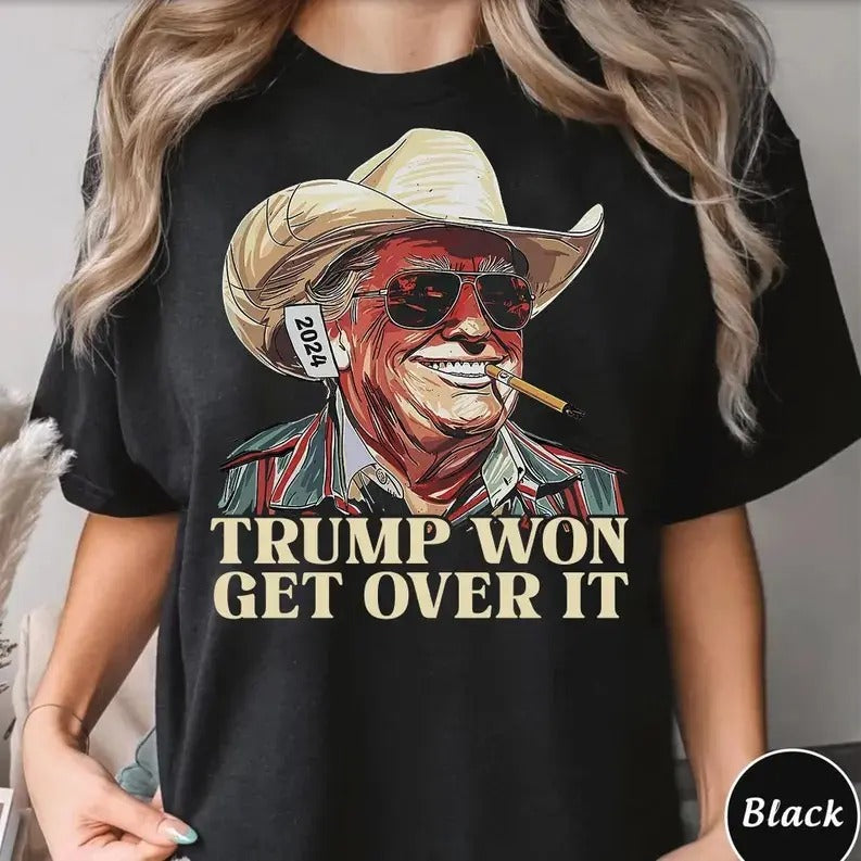 Western Trump Tee Cowboy Trump Shirt, Trump Won Get Over It T-shirt AND SWEATSHIRT Hoodie | HypeDripTees.com