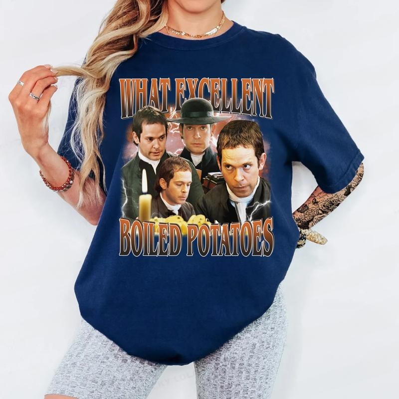 What Excellent Boiled Potatoes Funny Meme T-Shirt, Pride and Prejudice Sweatshirt, Fitzwilliam Darcy Hoodie, Bennett Dole...