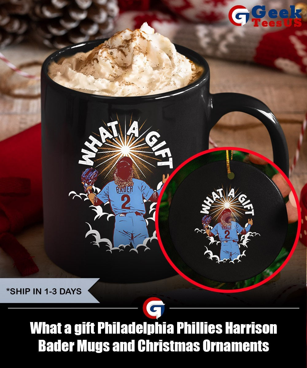 What a gift Philadelphia Phillies Harrison Bader shirt