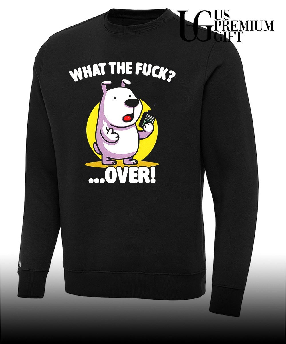 What the fuck over funny dog shirt