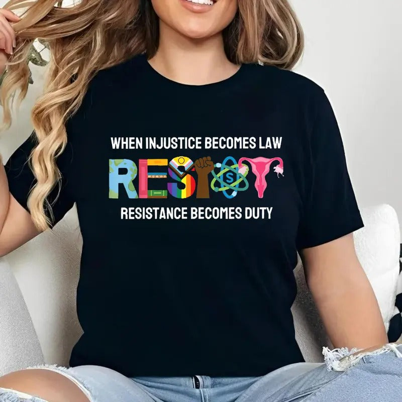 When Injustice Becomes Law Resistance Becomes Duty RBG Quote Shirt, Graphic Tees Women, Ladies Clothes for All Seasons...