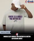 Where Else Would You Rather Be Justin Jefferson shirt