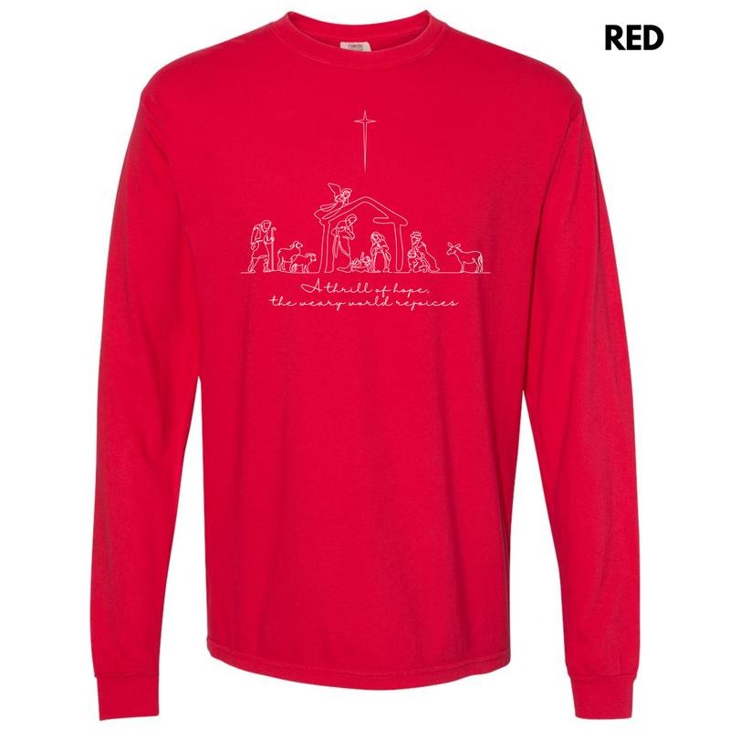 White A Thrill Of Hope Long Sleeve Comfort Colors T-Shirt 'NLB' Hoodie, Sweatshirt | HypeDripTees.com