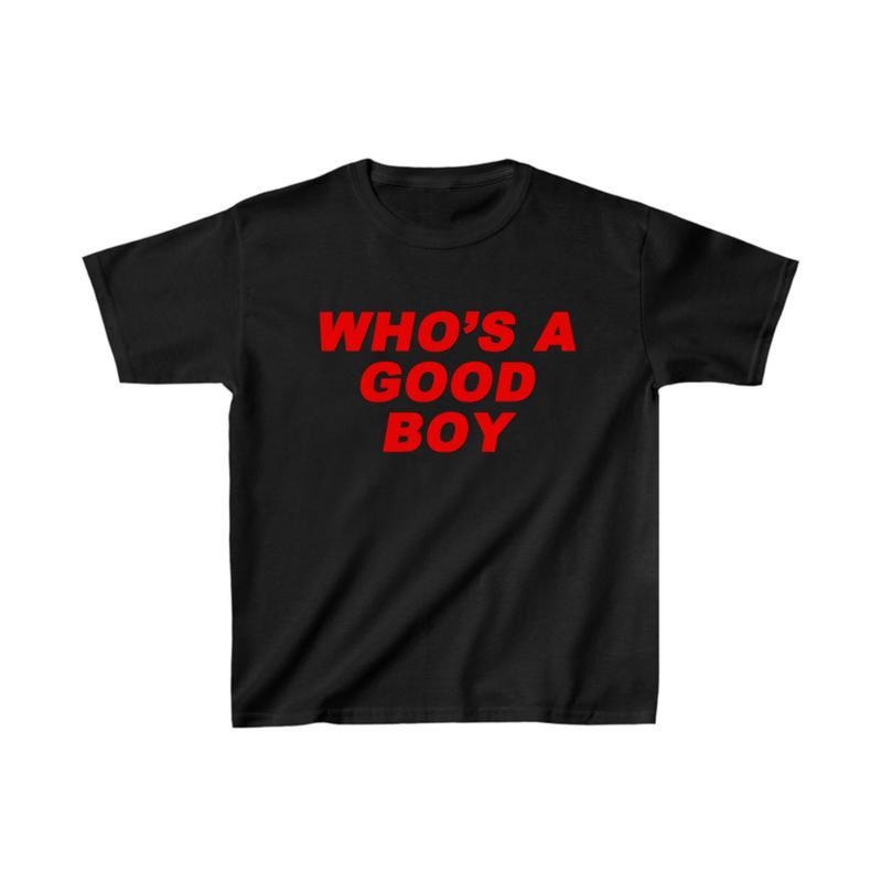 Who's A Good Boy Y2K Baby Tee, Women Trendy Cute Short Sleeve Aesthetic Preppy Cotton T-Shirt Hoodie, Sweatshirt