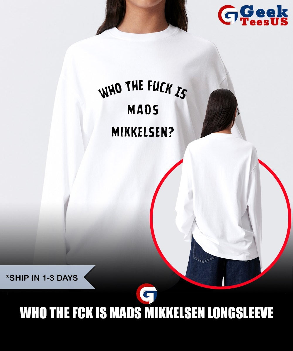 Who the fck is Mads Mikkelsen shirt