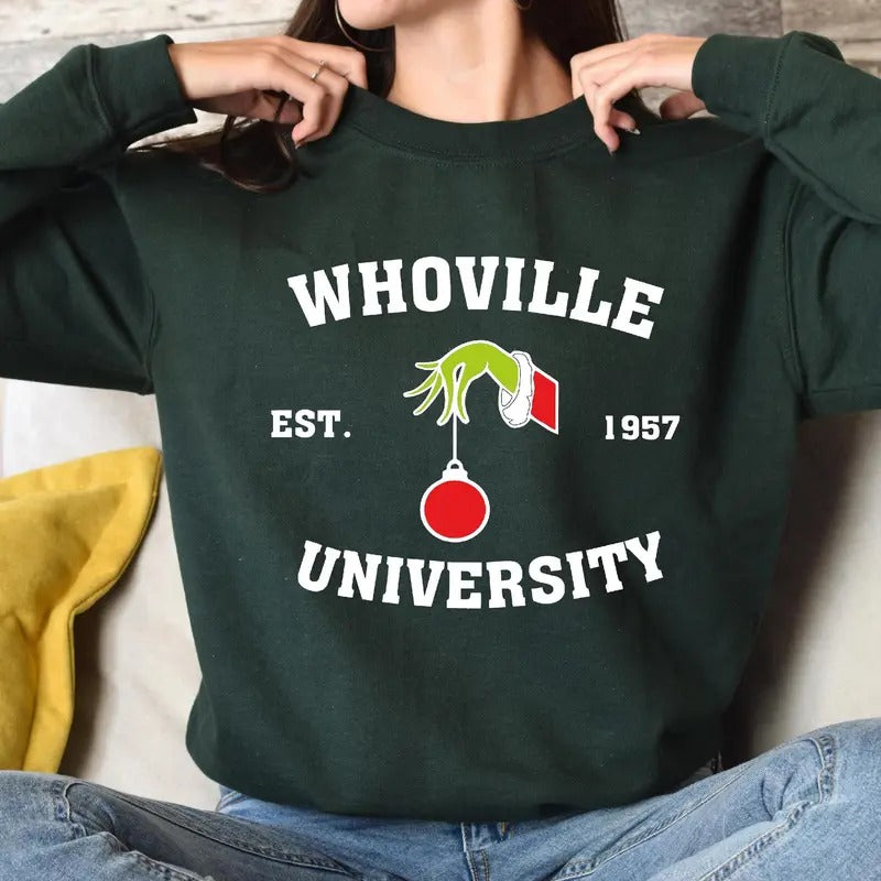 Whoville University Est 1957 Sweatshirt, Funny Christmas Sweatshirt, Women's Christmas Sweatshirt Gift, Christmas Girls...