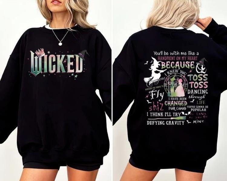 Wicked 2 Sided Shirt, Wicked Change For Good Shirt, Movie Lovers Shirt, Wicked Fans Sweatshirt, Gift For Lovers Hoodie