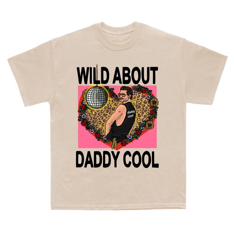 Wild About Daddy Cool T-Shirt, Pedro Pascal Daddy Sweatshirt, Pedro Pascal Actor Hoodie, Shirt For Her, Gift For Her,...