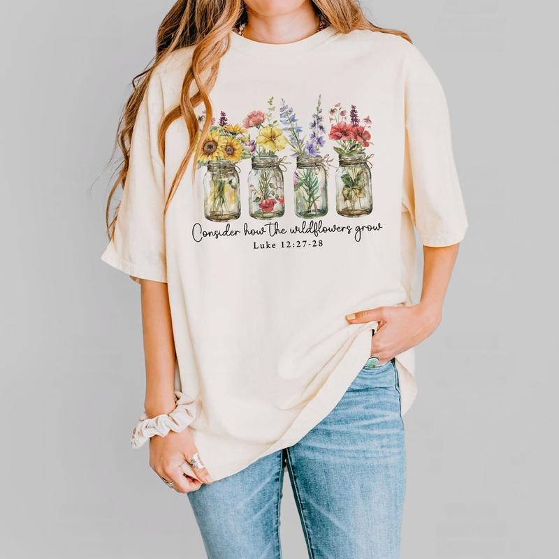 Wildflowers Christian Shirt, Luke 12:27-28 Bible Verse Tee, Faith-Based Floral Graphic Shirt, Inspirational Religious...