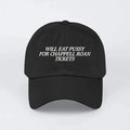 Will Eat Pussy For Chappell Roan Tickets Hat
