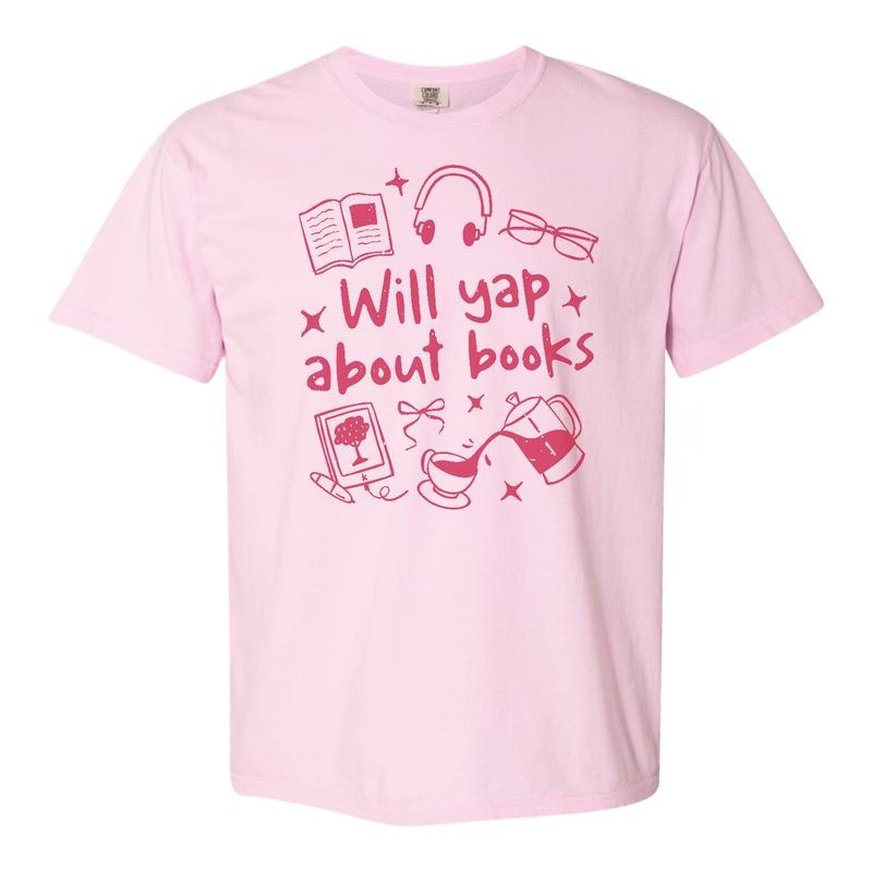 Will Yap About Books Shirt Book Lover Professional Yapper Shirt Funny Book Lover Reading Shirt Cute Literary T-Shirts, Hoodie, Sweatshirt