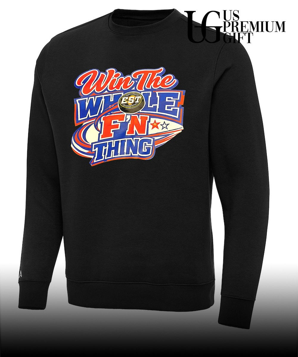Win The Whole F’n Thing hockey shirt