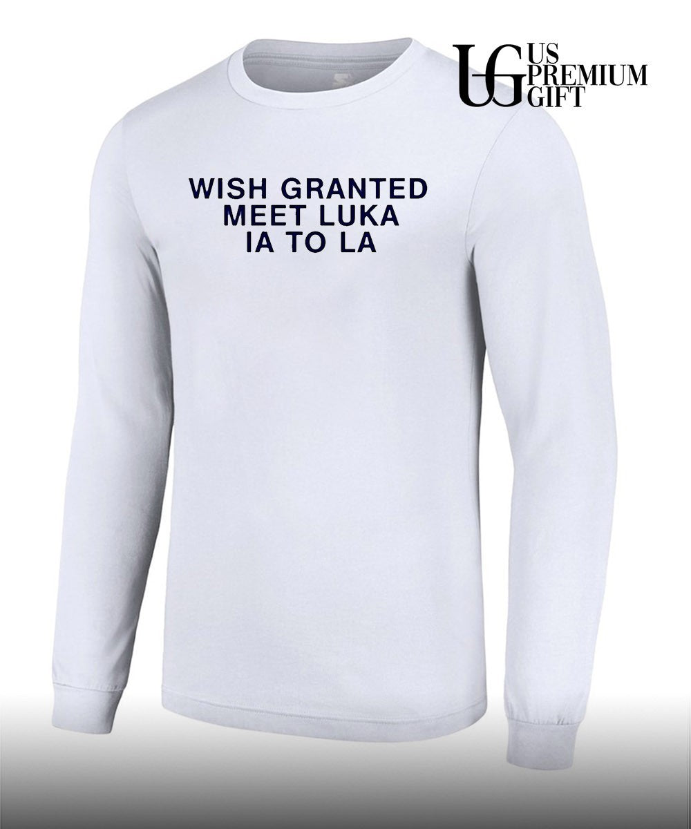 Wish Granted Meet Luka Ia To La shirt