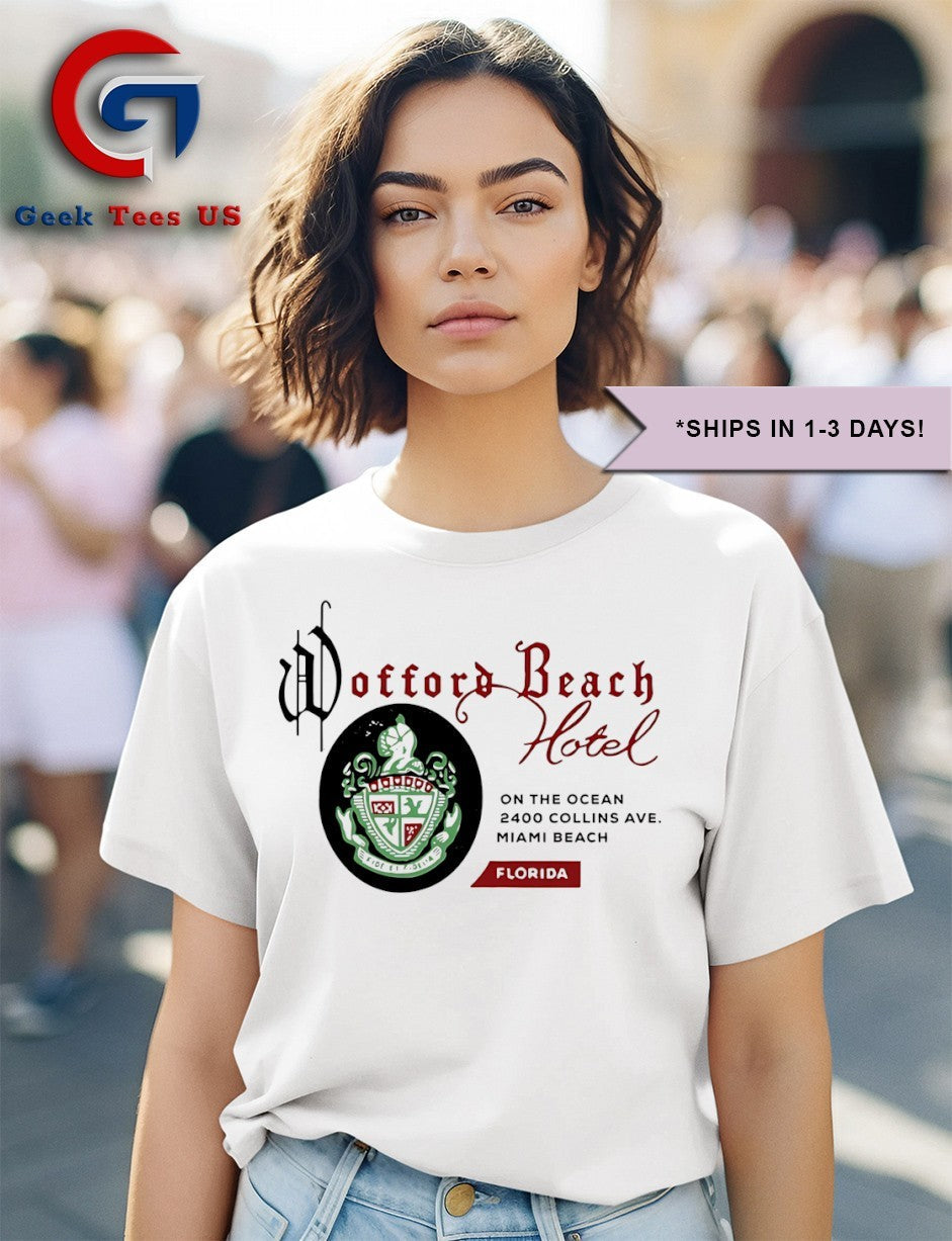 Wofford Beach Hotel on the Ocean 2400 Collins Ave Miami Beach shirt