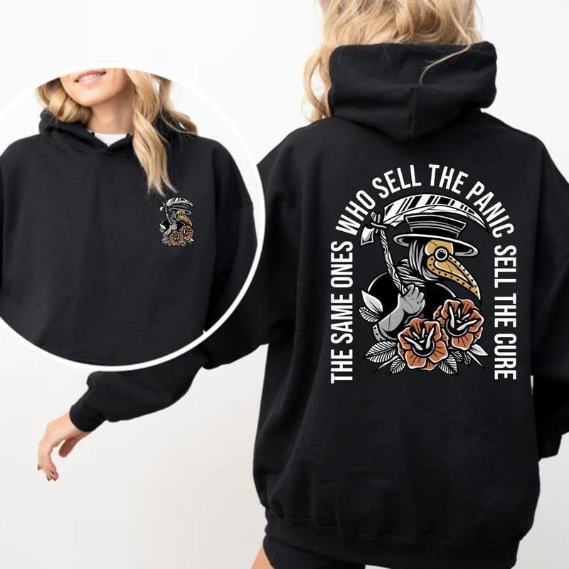 The Same Ones Who Sell The Panic Sell The Cure 2 Sides Hoodie/Sweatshirt/T-Shirt, For Men/Women