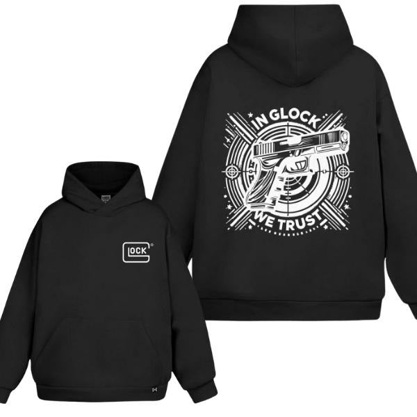 In Glock We Got You Unisex 2 Sides Hoodie/Sweatshirt/T-Shirt, For Men/Women