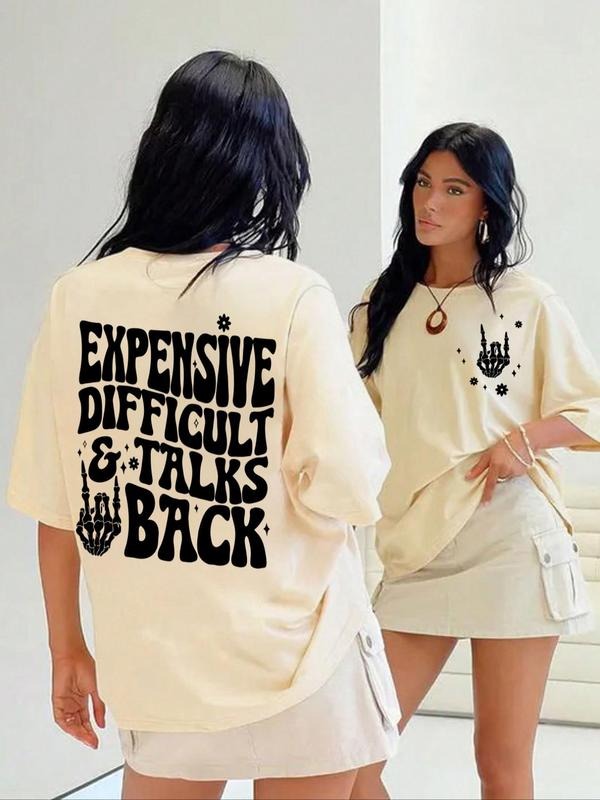 Women's " Expensive Difficult and Talks Back" Slogan Print Skeleton Hand Graphic Round Neck Tee, Back To School Outfits,...