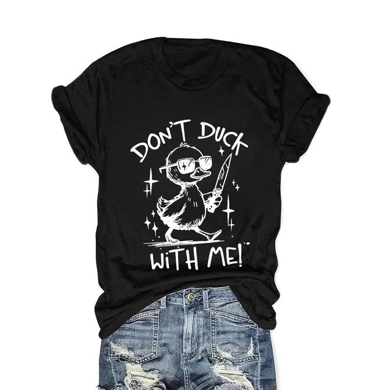 Women's Black "Don't Duck with Me" Graphic Tee - Casual Round Neck Short Sleeve T-Shirt with Fun Duck Illustration,...