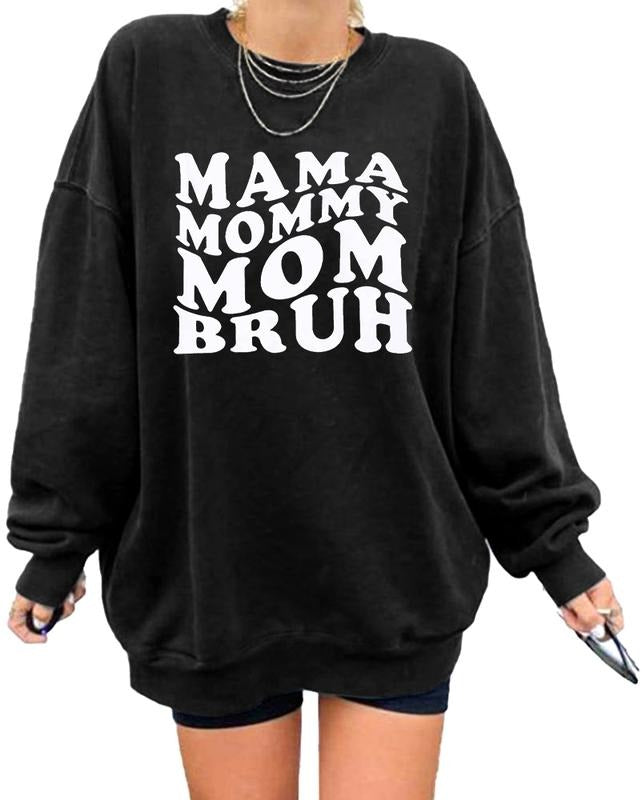 Women's Oversized Sweatshirt Mama Long Sleeve Casual Loose Pullover Tops T-Shirts, Hoodie | HypeDripTees.com