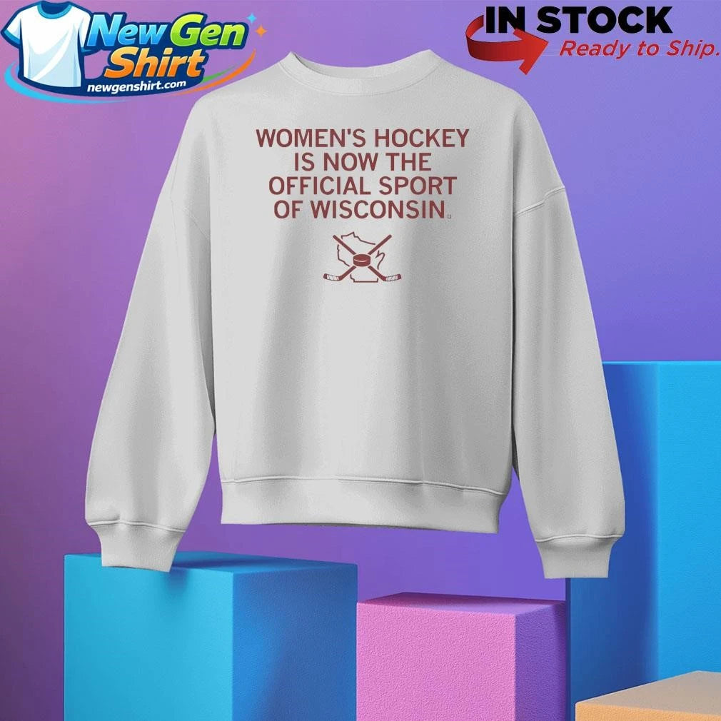 Women’s Hockey Official Sport of WI Shirt