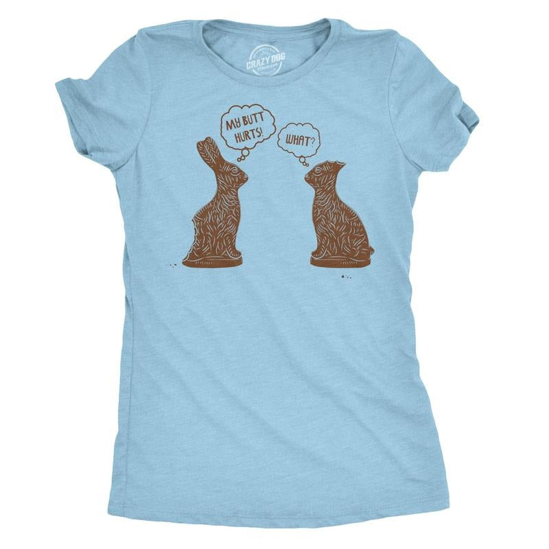Womens My Butt Hurts T Shirt Funny Easter Egg Chocolate Bunny Sarcastic Gift Tee Funny Womens T Shirts Cute Slimming Top...
