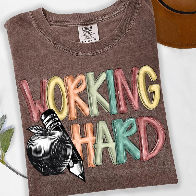 Working Hard Teacher DTF Transfers - THIS IS NOT A SHIRT Hoodie, Sweatshirt | HypeDripTees.com