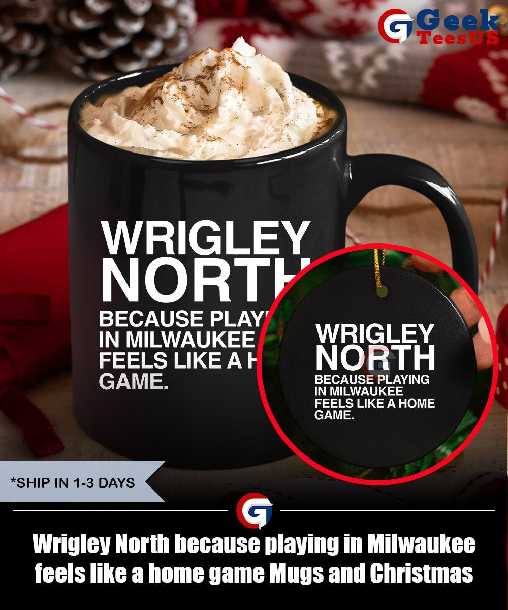 Wrigley North because playing in Milwaukee feels like a home game shirt