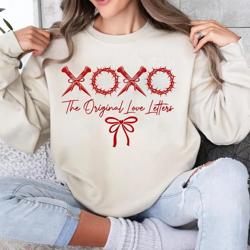 Xoxo The Original Love Letters Tshirt Sweatshirt, Christian Valentines, Valentine Day Gift, Christian Shirt, Unisex...