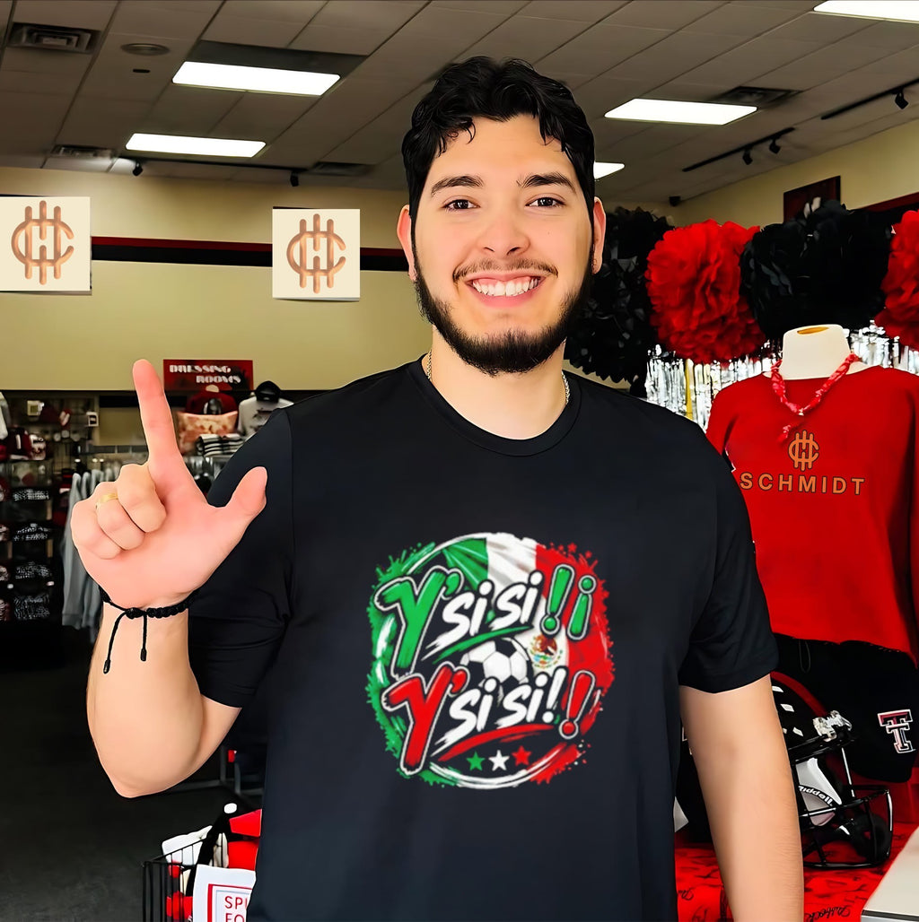 Y’ Si Si Y’ Si Si Mexico flag shirt