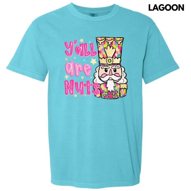 Y'all Are Nuts Comfort Colors T-Shirt 'NLB' Hoodie, Sweatshirt | HypeDripTees.com