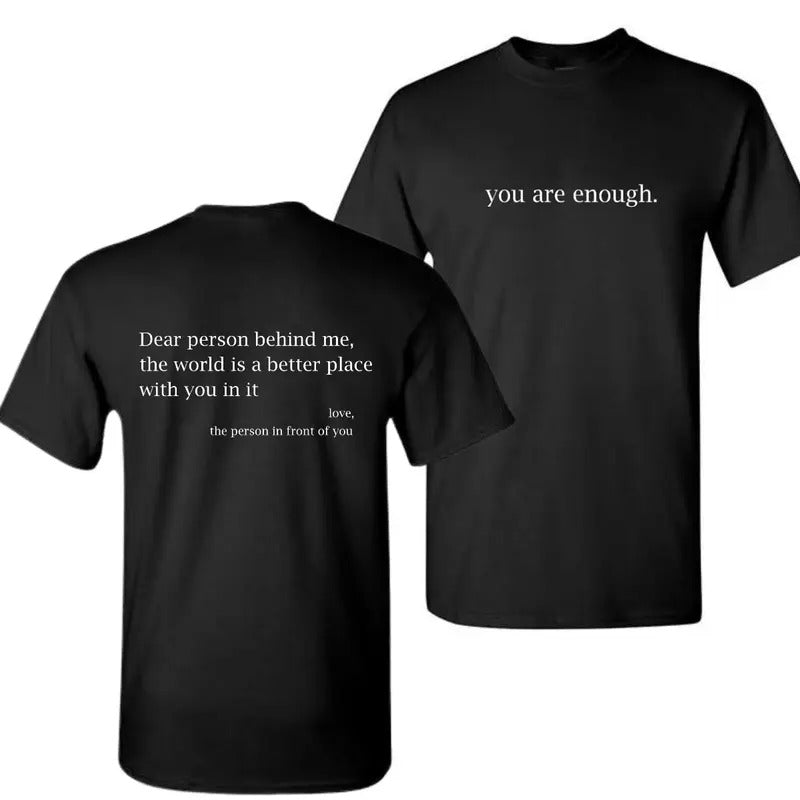 YOU ARE ENOUGH Crewneck Sweatshirt T-shirt Hoodie | HypeDripTees.com