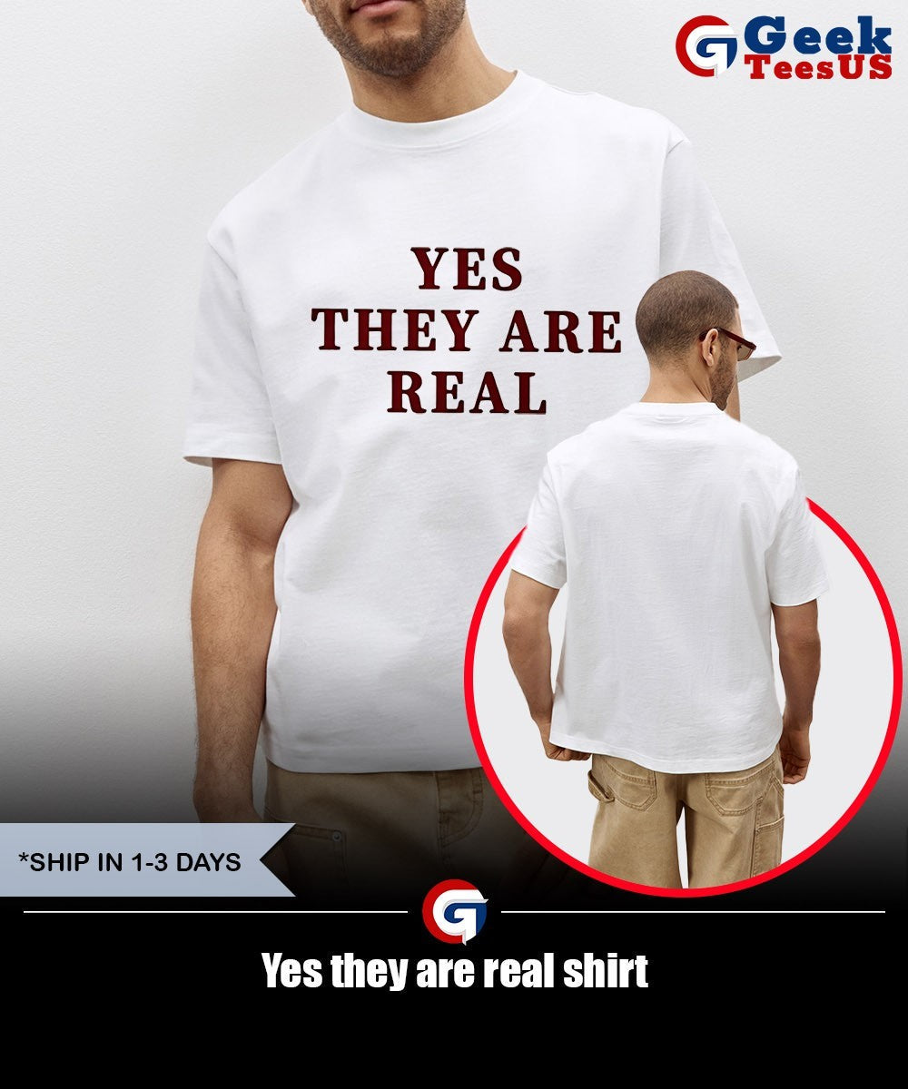 Yes they are real shirt