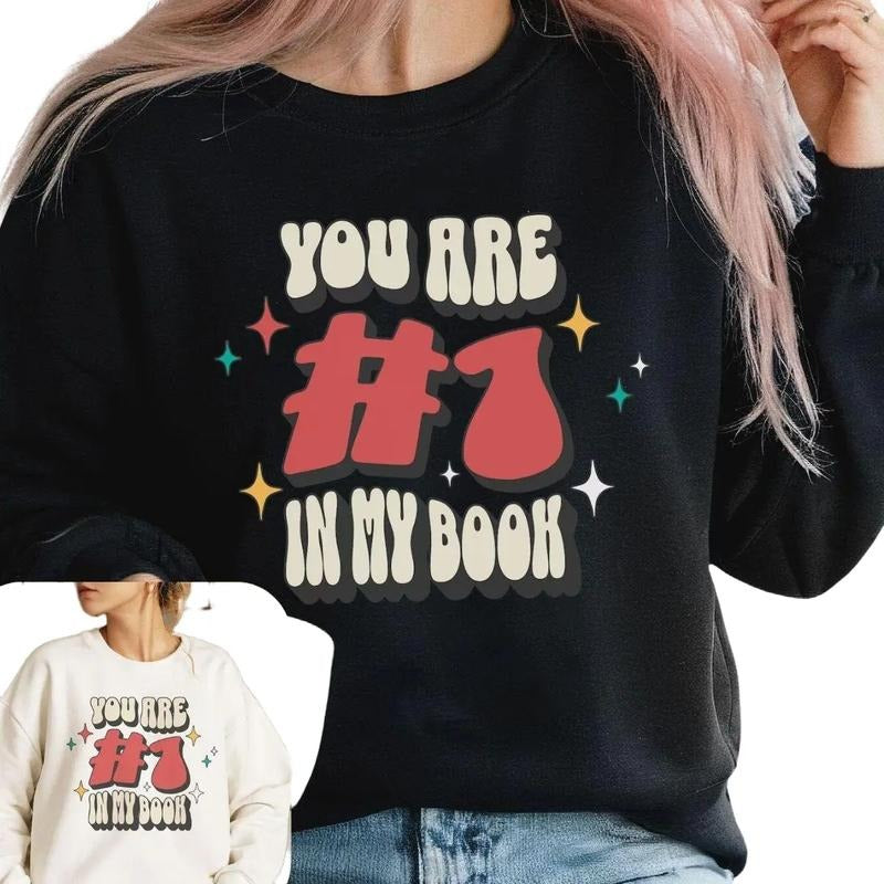 You Are 1 In My Book Valentine Shirt, Valentines Day Sweatshirt Hoodie | HypeDripTees.com