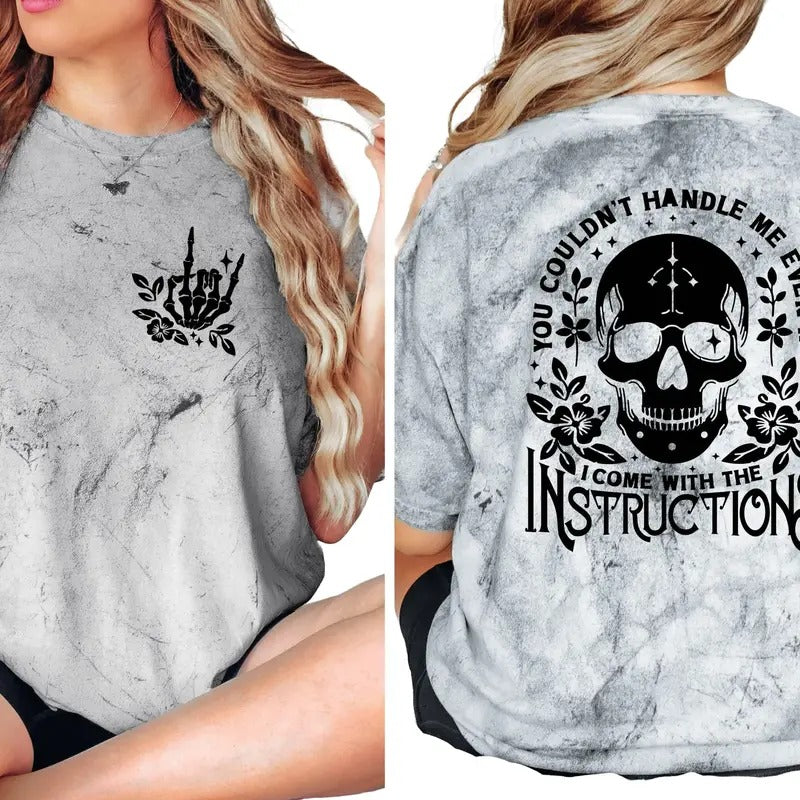 You Couldn't Handle Me Even If I Come with Instructions T-Shirt for Women, Comfortable Women's Top to Pair with Leggings,...