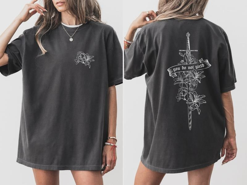 You Do Not Yield TOG Inspired Tee, Bookish Gift for Women, Booktok T-Shirt Hoodie, Sweatshirt | HypeDripTees.com