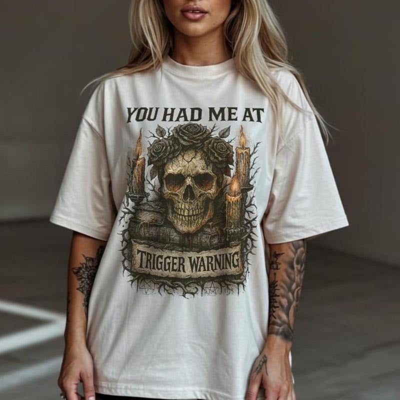You Had Me at Trigger Warning Shirt Bookish Dark Romance Design, Book Lover, Smut, Dark Romance , Fantasy Reader ,...