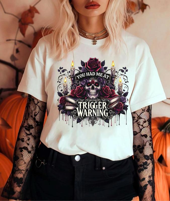 You Had Me at Trigger Warning Shirt, Bookish Dark Romance Sweatshirt, Book Lover Shirt, Smut Tee, Dark Romance...