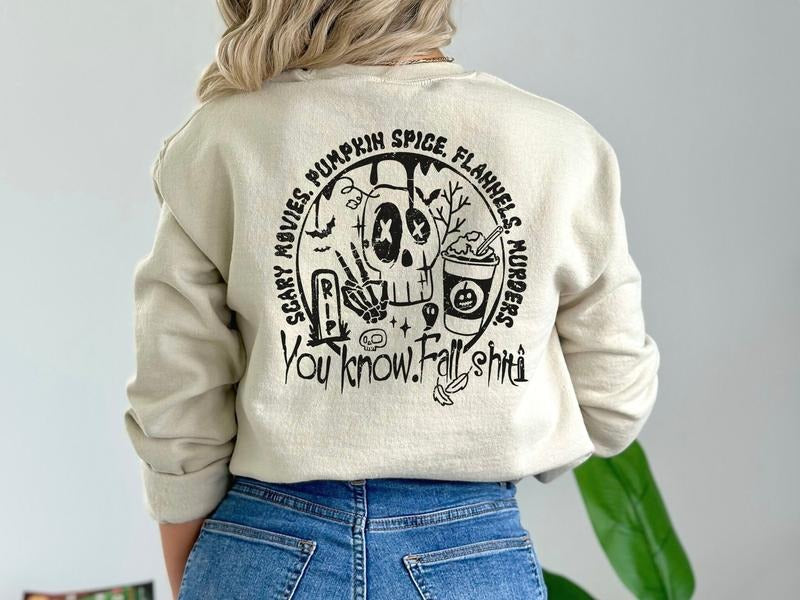 You Know Fall... Sweatshirt T-Shirts, Hoodie | HypeDripTees.com